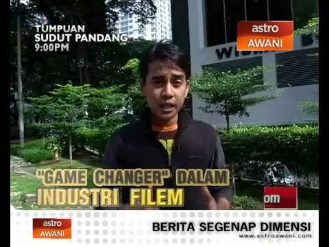 Tumpuan Sudut Pandang (11 Disember 2013): Game Changer dalam industri filem tempatan.