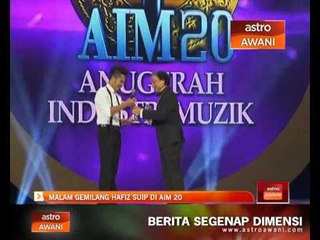 Malam gemilang Hafiz Suip di AIM 20