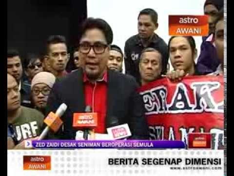 Zed Zaidi desak SENIMAN beroperasi semula