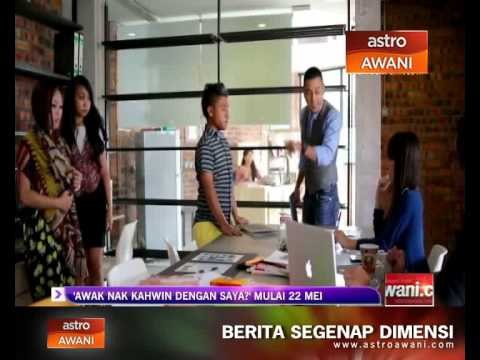 'Awak nak kahwin dengan saya?' mula 22 Mei