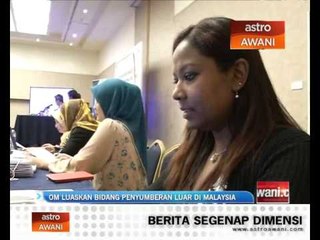 OM luaskan bidang penyumberan luar di Malaysia