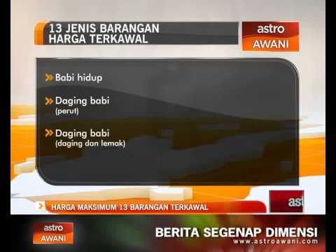 Harga maksimum 13 barangan terkawal