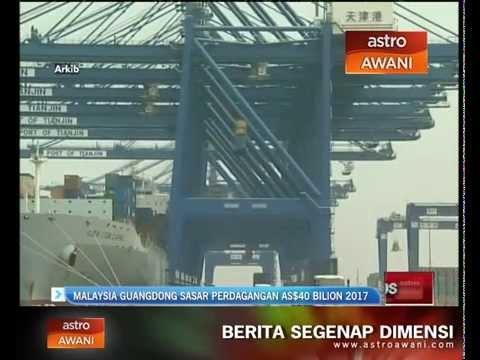 Malaysia-Guangdong sasar perdagangan AS$40 bilion 2017