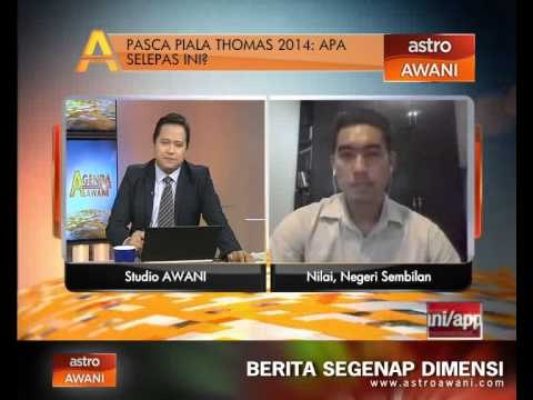 Agenda Awani - Pasca Piala Thomas 2014: Apa selepas ini?