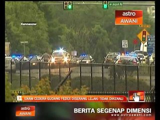 Enam cedera gudang Fedex diserang lelaki tidak dikenali