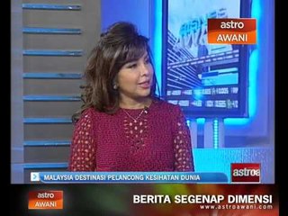 Malaysia destinasi pelancong kesihatan dunia