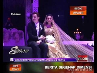 Download Video: Majlis resepsi gilang gemilang Zain & Rozita