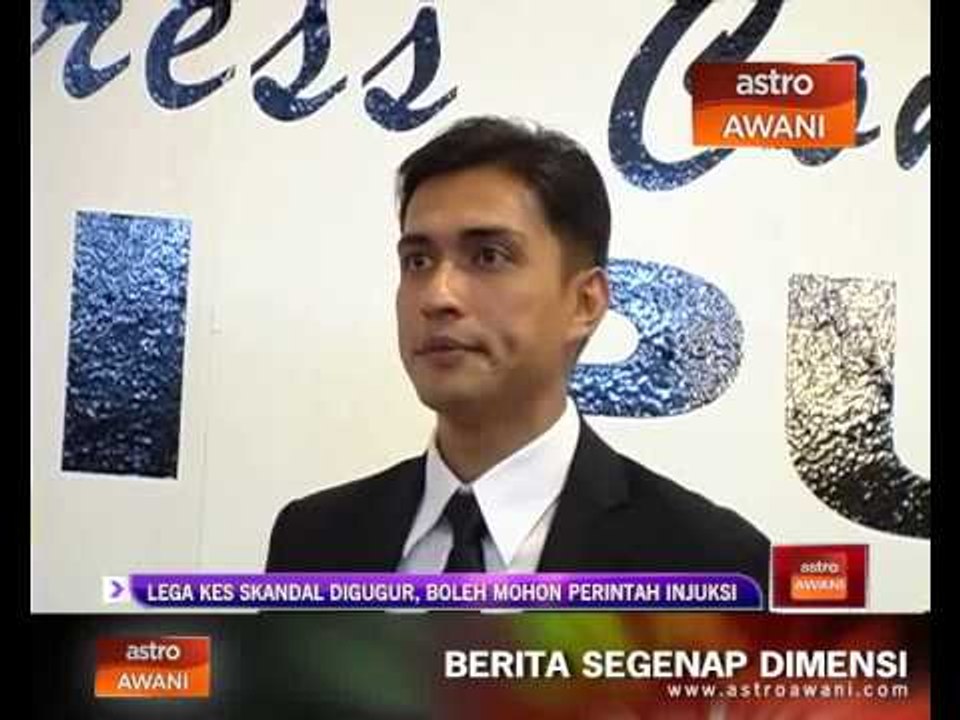 Lega kes skandal digugurkan, boleh mohon perintah injuksi