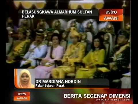 Kepimpinan Almarhum Sultan Perak jadi teladan generasi baru