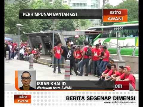 Bantah GST: Perkembangan di hadapan kompleks DBKL (12:00pm)