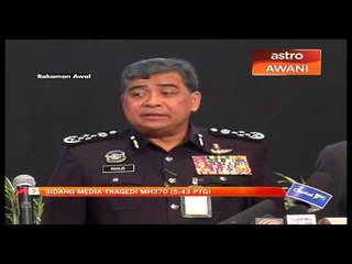 Download Video: Sidang Media Tragedi MH370 (25/3/2014, 5:43 petang)