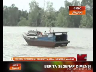 Video herunterladen: Operasi ditamatkan sekiranya gagal menemui mangsa