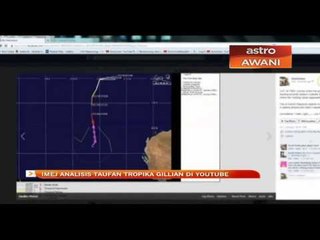 Imej analisis taufan tropika Gillian di Youtube