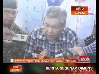 Bukti kaitkan Mat Sabu dengan Syiah diserah pada JAKIM