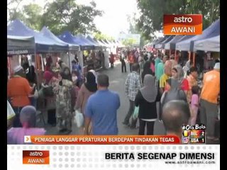 Video herunterladen: Peniaga langgar peraturan berdepan tindakan tegas