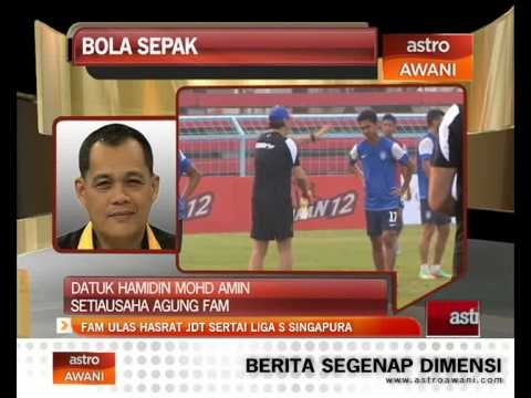 FAM ulas hasrat JDT 2 sertai Liga S Singapura