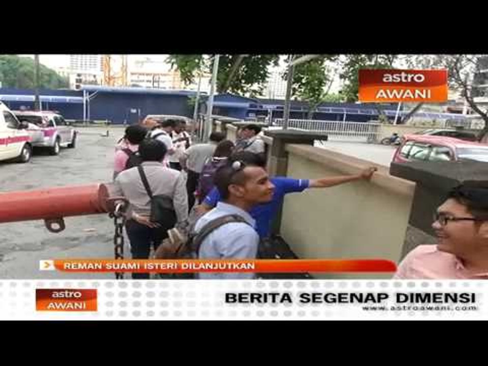 Reman suami isteri dera anak dilanjutkan