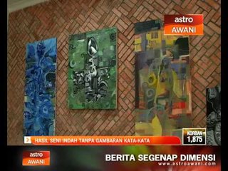 'Hasil seni indah tanpa gambaran kata-kata' - M.Nasir