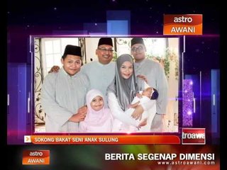 'Sokong bakat seni anak sulung' - Nora