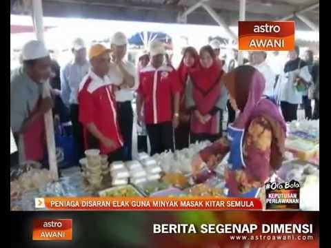 Peniaga disaran elak guna minyak masak kitar semula