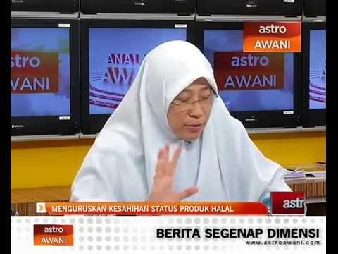 Analisis Awani: Menguruskan Kesahihan Status Produk Halal