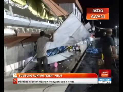 Bumbung runtuh akibat ribut
