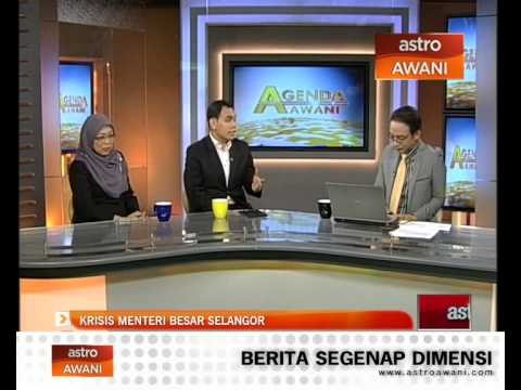 Agenda Awani: Krisis Menteri Besar Selangor