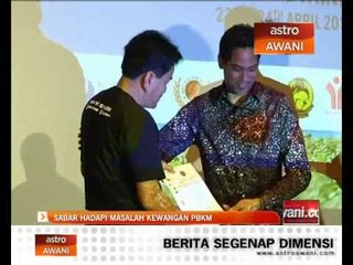 Sabar hadapi maslah kewangan PKBM