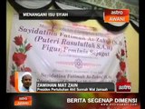 Menangani isu syiah - Presiden Pertubuhan Ahli Sunnah Wal Jamaah