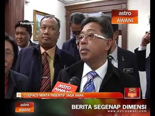 CUEPACS minta insentif jaga anak