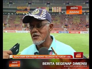 Keputusan seri padam hasrat Selangor ke puncak liga