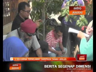 4 keluarga terselamat daripada tanah jerlus