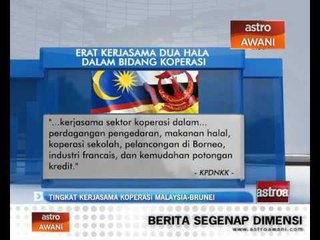 Download Video: Kerjasama erat koperasi Malaysia - Brunei