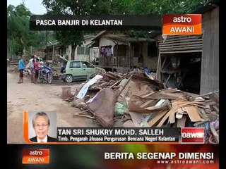 Pasca banjir di Kelantan