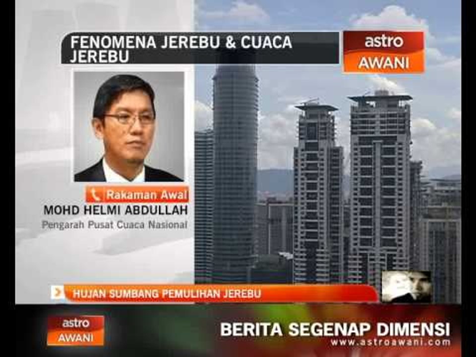Hujan sumbang pemulihan jerebu