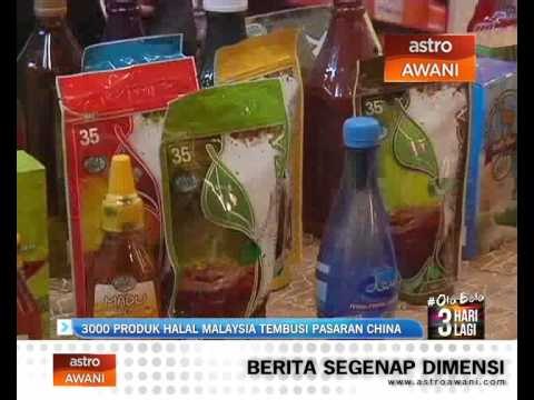 3,000 produk Halal Malaysia tembusi pasaran China