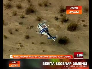 Kapal angkasa meletup korbankan seorang juruterbang