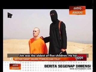 Britain siasat dalang pembunuhan Foley