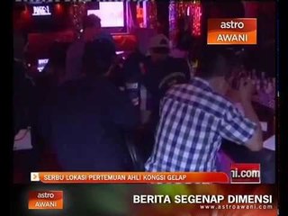 Seribu lokasi pertemuan ahli kongsi gelap