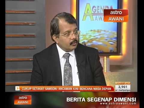 Agenda Awani: Cukup Setakat Samson - Ancaman kini bencana masa depan