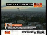 Hamas mohon bantuan Malaysia