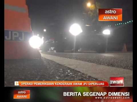 Operasi pemeriksaan kenderaan awam JPJ diperluas