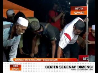 Jenazah Ahmad Rafikin selamat dikebumikan