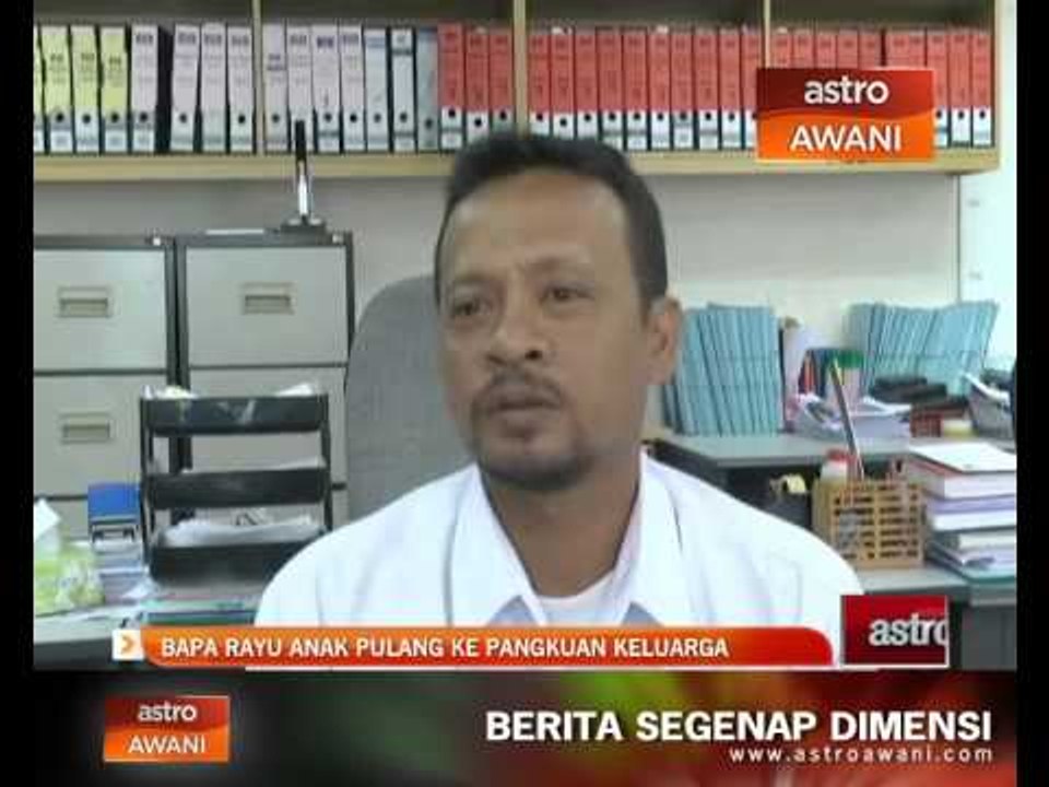 Bapa rayu anak pulang ke pangkuan keluarga