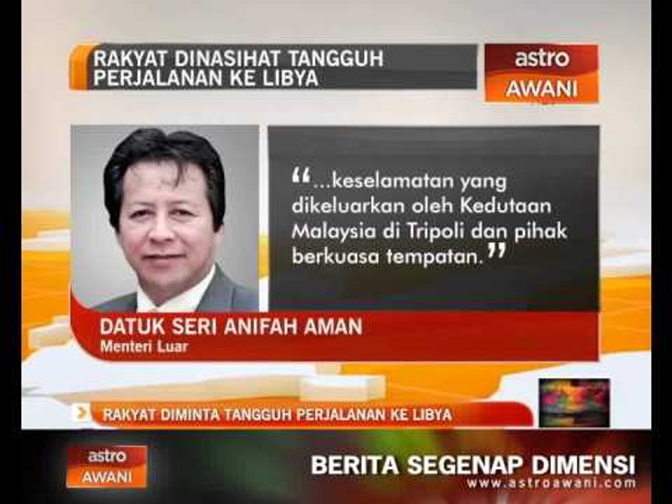Rakyat diminta tangguh perjalanan ke Libya