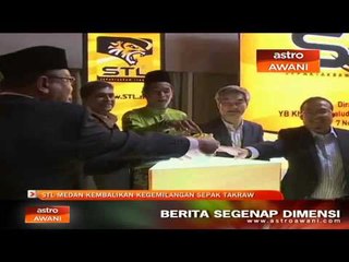 STL medan kembalikan kegemilangan sepaktakraw