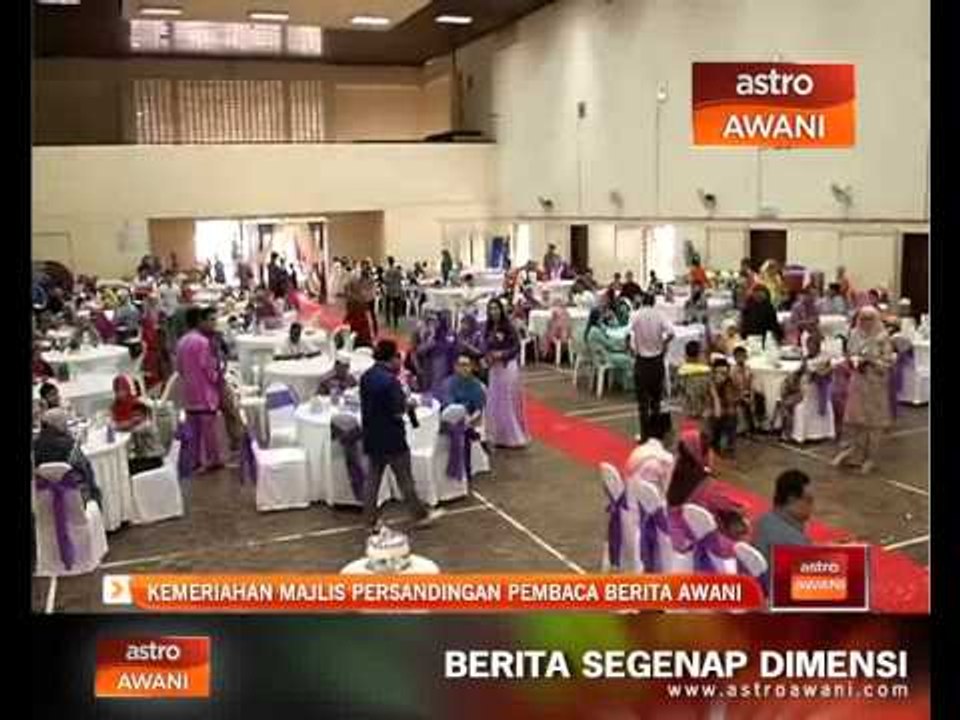 Kemeriahan majlis persandingan pembaca berita Astro Awani