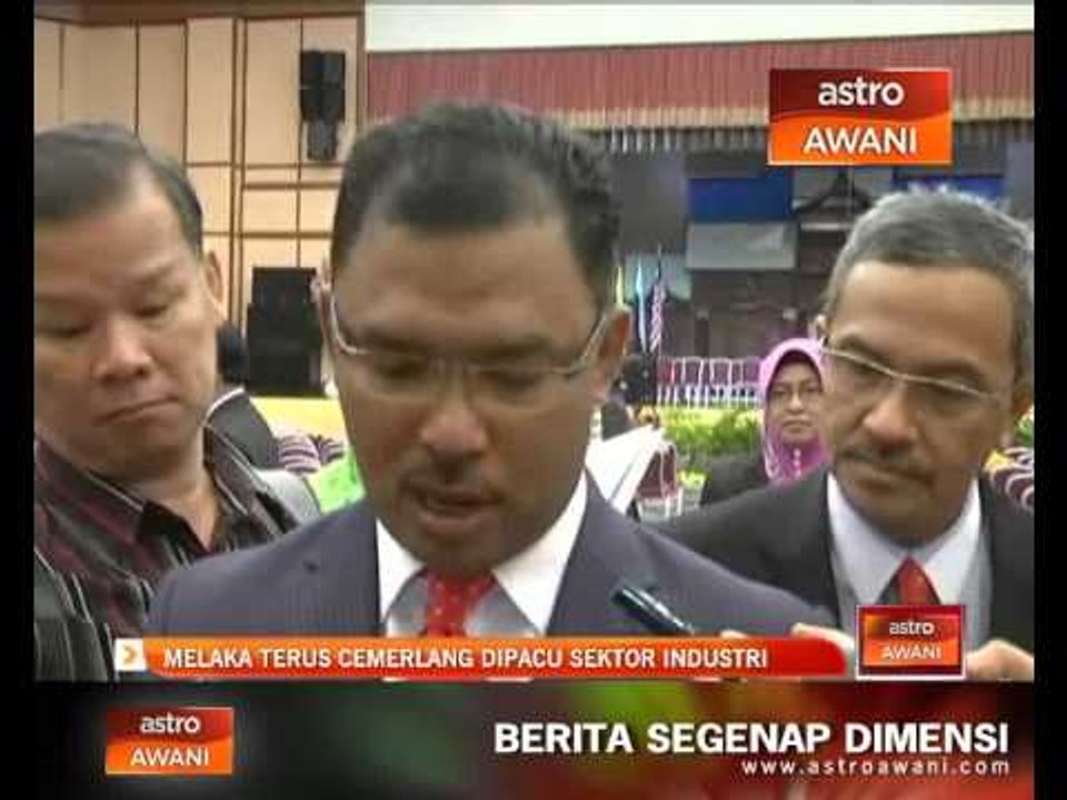 Melaka terus cemerlang dipacu sektor industri