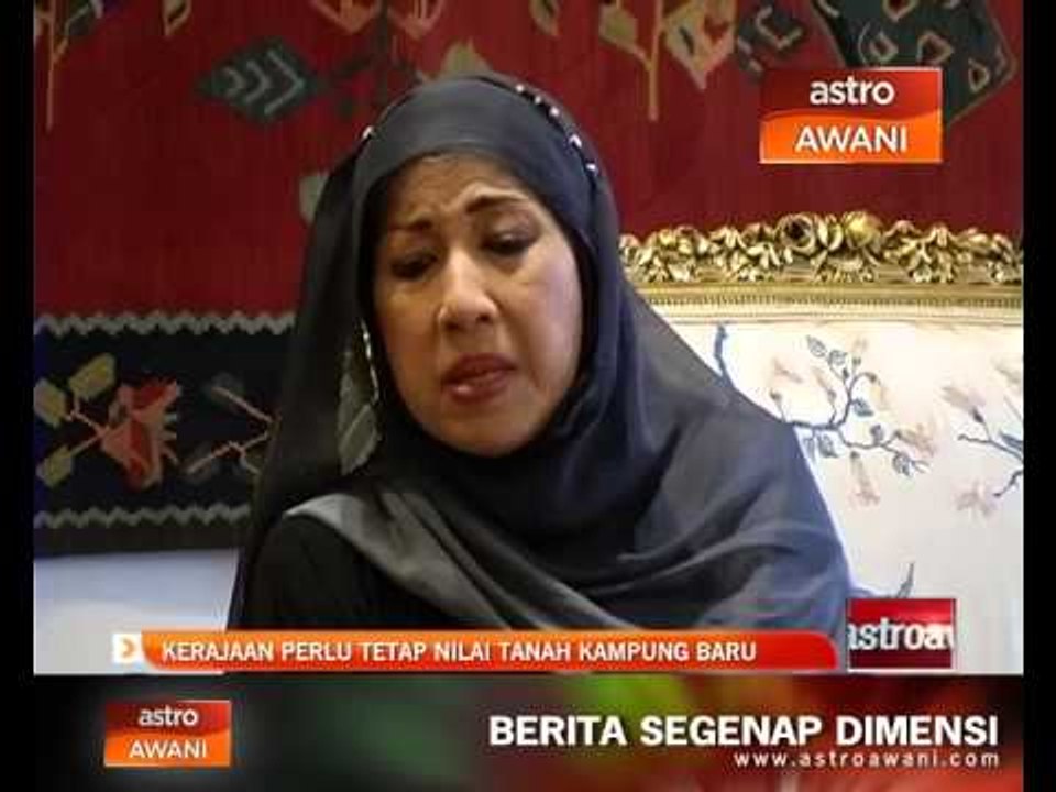 Kerajaan perlu tetapkan nilai tanah Kg Baru