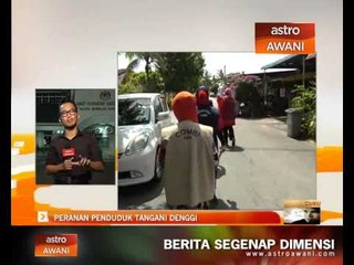 Peranan penduduk tangani denggi
